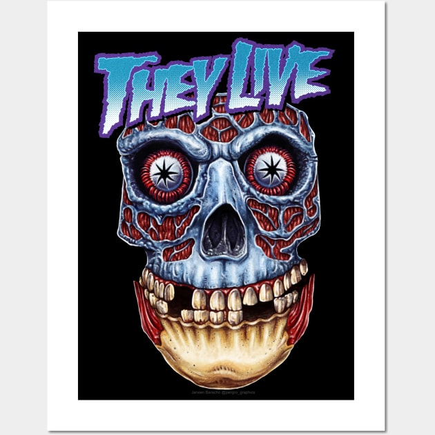 They live Wall Art by PeligroGraphics